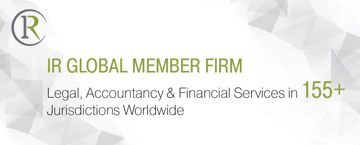 IR Global Member Firm Legal Accountancy & Financial Services 155+ Jurisdictions Worldwide
